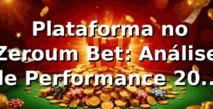 📊 Plataforma no Zeroum Bet: Análise de Performance 2026 (RTP 97.2%, Saques em 3min)